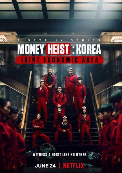 Ограбление: Корея - Объединенная экономическая зона дорама (2022)